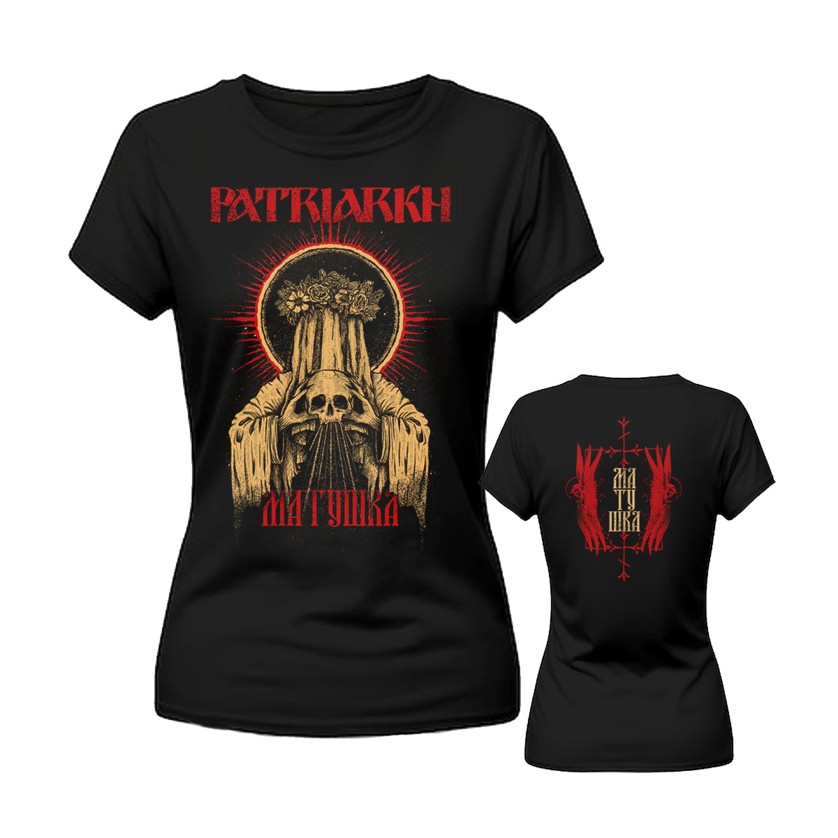 PATRIARKH - Matushka (Ladies) T-SHIRT